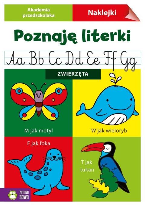 Książeczka edukacyjna Zielona Sowa Akademia przedszkolaka. Poznaję literki. Zwierzęta Zielona Sowa