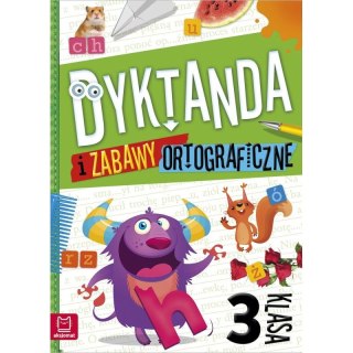 Książeczka edukacyjna Aksjomat Dyktanda i zabawy ortograficzne kl. 3 Aksjomat