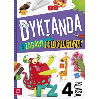 Książeczka edukacyjna Aksjomat Dyktanda i zabawy ortograficzne kl. 4 Aksjomat