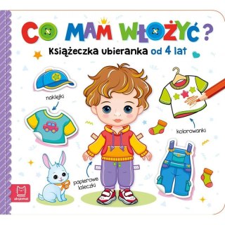 Książeczka edukacyjna Aksjomat Co mam włożyć? Książeczka ubieranka od 4 lat - naklejki, kolorowanki, papierowe laleczki Aksjomat