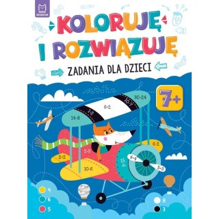 Książeczka edukacyjna Aksjomat Koloruję i rozwiązuję. Zadania dla dzieci. 7+ Aksjomat