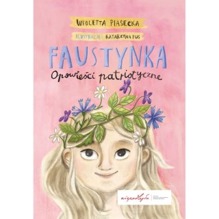 Książeczka edukacyjna Niko Faustynka. Opowieści patriotyczne. Niko
