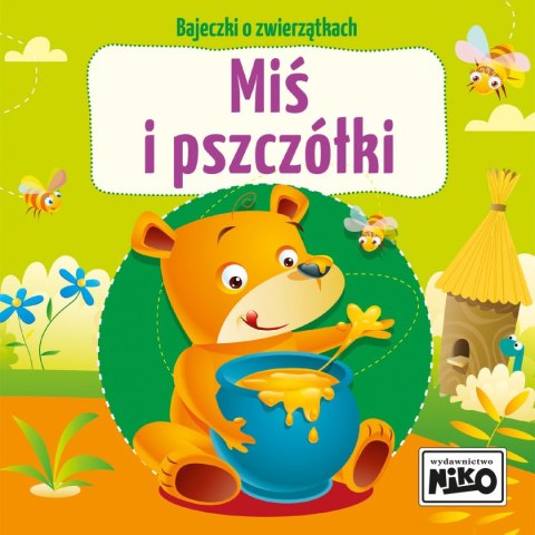 Książeczka edukacyjna Niko Bajeczki dla maluszka. Miś i pszczółka Niko