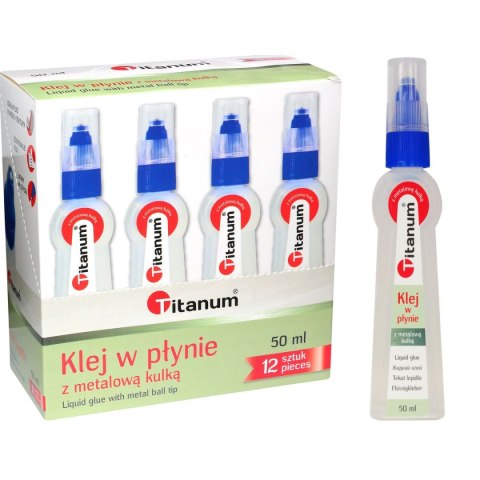 Klej w płynie Titanum z metalową kulka 50ml Titanum