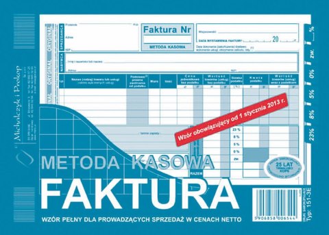 Druk samokopiujący Michalczyk i Prokop Faktura - metoda kasowa wzór pełny dla prowadzących sprzedaż w cenach netto A5 80k. (151- Michalczyk i Prokop