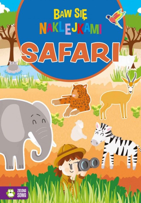 Książeczka edukacyjna Zielona Sowa Baw się naklejkami. Safari Zielona Sowa Książeczka edukacyjna Zielona Sowa Baw się naklejkami. Safari Zielona Sowa