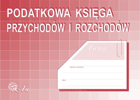 Druk offsetowy Michalczyk i Prokop Podatkowa księga przychodów i rozchodów A4 48k. (K-1u) Michalczyk i Prokop