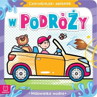 Książeczka edukacyjna Aksjomat Czarodziejski pędzelek. W podróży. Malowanka wodna Aksjomat